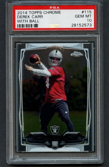 2014 Topps Chrome DEREK CARR RC #115 PSA 10