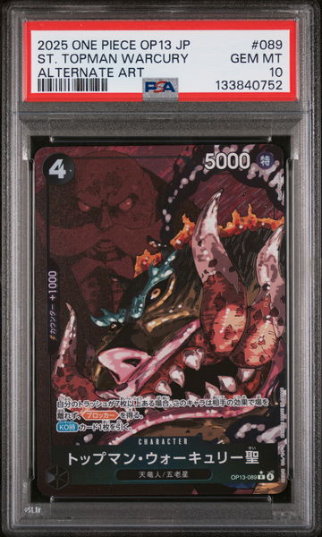 2025 One Piece Japanese Op13-Carrying On His Will Alternate Art Saint Topman Warcury #089 PSA 10