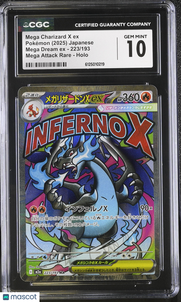 2025 Pokemon Mega Dream EX Mega Charizard X ex Holo Mega Attack Rare Japanese Mega Attack Rare CGC 10 #223/193
