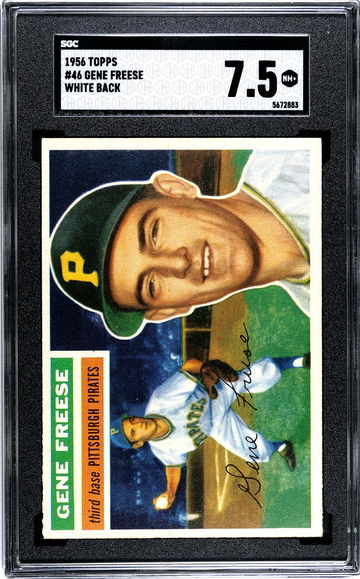 1956 Topps White Back #46 Gene Freese SGC 7.5 NM+ Pirates