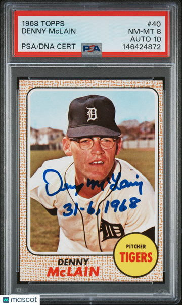1968 Topps Denny Mclain #40 PSA 8 Auto 10