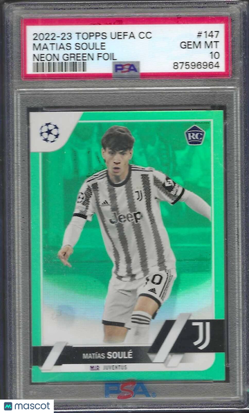 2022 Topps UEFA Club Competitions Matias Soule #147 Neon Green Foil PSA 10