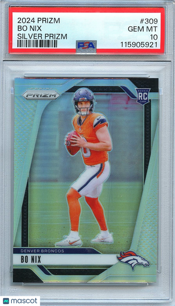 2024 Panini Prizm Bo Nix #309 Silver Prizm Parallel/Variety Rookie Base Set PSA 10