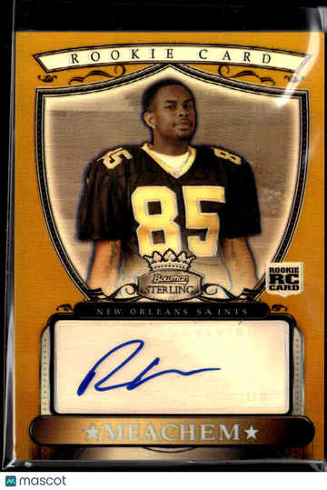 Robert Meachem 2007 Bowman Sterling RC Auto New Orleans Saints