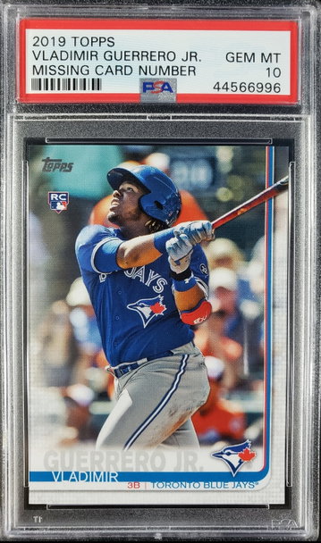2019 Topps Series 2 Vladimir Guerrero Jr No Number PSA 10