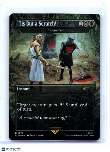 Secret Lair Drop 'Tis But a Scratch! - Dismember Foil Rare #1674