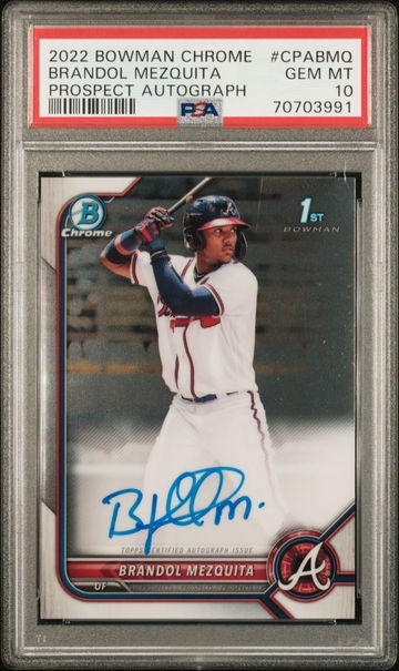 2022 Bowman Chrome Brandol Mezquita Bowman 1st Prospect Auto PSA 10 #CPABMQ