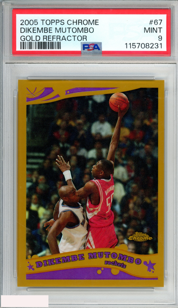 2005 TOPPS CHROME DIKEMBE MUTOMBO #67 GOLD REFRACTOR 46 OF 99 PSA 9 MINT