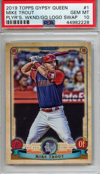 Mike Trout 2019 Topps Gypsy Queen Player's Weekend GQ Logo Swap PSA 10