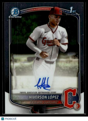 2025 Bowman Chrome Hiverson López #CPA-HL Prospect Autographs AU