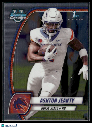 2024 Bowman Chrome University Ashton Jeanty #17