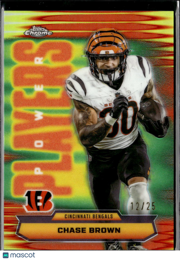 Chase Brown 2025 Topps Chrome Power Players Orange Wave /25 Cincinnati Bengals