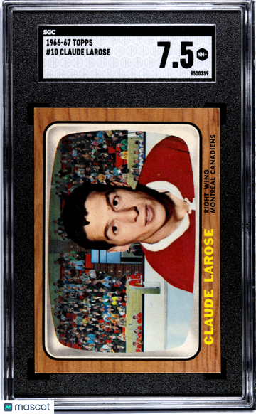 1966 Topps Claude Larose #10 SGC 7.5