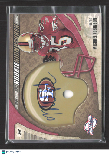 2006 Upper Deck Sweet Spot Sweet Spot Signatures Michael Robinson #216