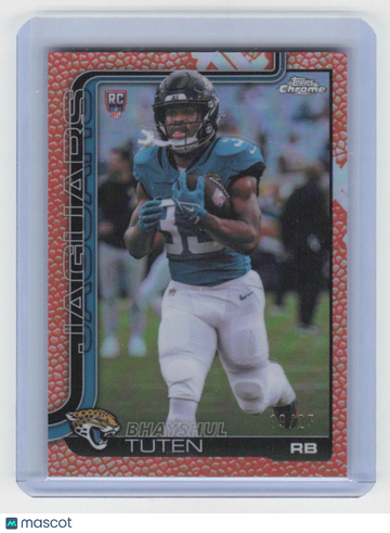 2025 Topps Chrome Bhayshul Tuten #389 Football Leather Orange /25 SN RC SSP!
