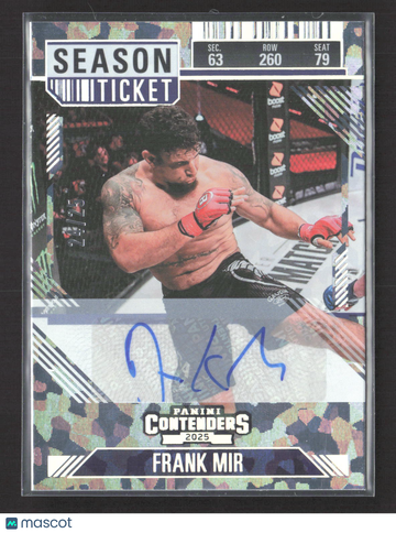 2025 Panini Contenders PFL Frank Mir #81 Season Ticket /25