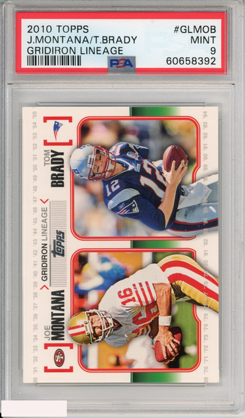 2010 TOPPS JOE MONTANA TOM BRADY #GLMOB GRIDIRON LINEAGE PATRIOTS PSA 9 MINT