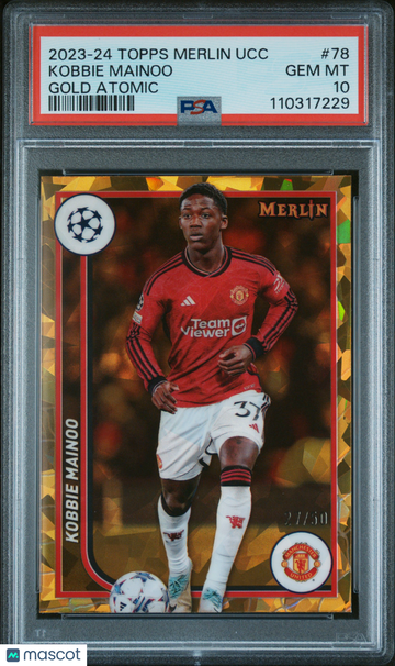 2023-24 Topps Merlin UEFA Club Competitions Kobbie Mainoo #78 Gold Atomic PSA 10