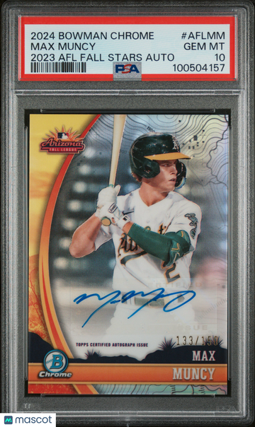 2024 Bowman Chrome 2023 Afl Fall Stars Autographs Max Muncy #AFLMM /150 PSA 10