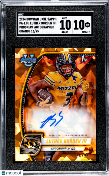 2024 Bowman U Chrome Sapphire Luther Burden III #PA-LBU Prospect Autograph Orange 25 /25 SGC 10 Auto 10