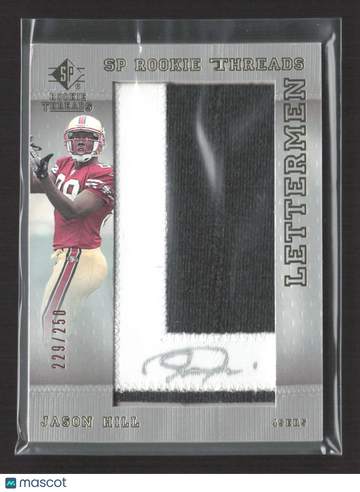 2007 Upper Deck SP Rookie Threads Lettermen Jason Hill #152 /250 Lettermen Manufactured Patch
