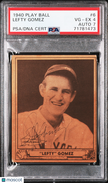 1940 Play Ball Lefty Gomez #6 PSA 4 Auto 7