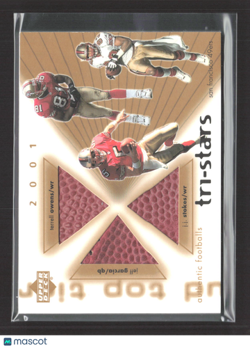 2001 Upper Deck UD Top Tier Tri-Stars Jeff Garcia Terrell Owens J.J. Stokes #3S-SF Game-Used Football Authentic Football