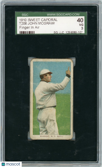 1910 Sweet Caporal (T206) John Mcgraw Finger In Air SGC 3