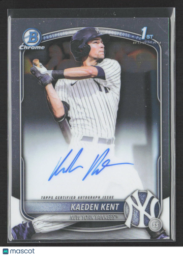 2025 Bowman Chrome Kaeden Kent #CPA-KKE 1st Bowman