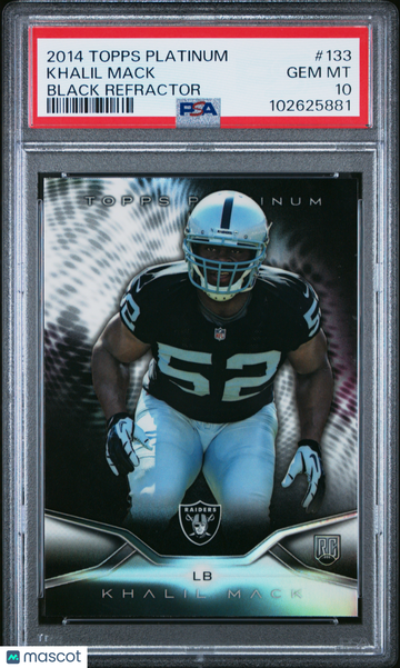 2014 Topps Platinum Khalil Mack #133 Black Refractor PSA 10