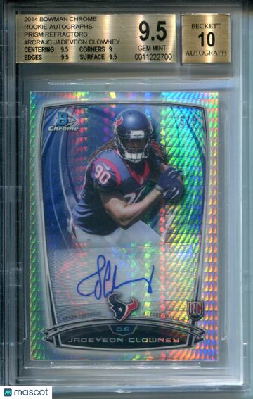 2014 Bowman Chrome Rookie Autographs Prism Refractors Jadeveon Clowney #RCRAJC BGS 9.5 Auto 10