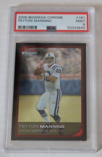 2006 Bowman Chrome Peyton Manning PSA 9