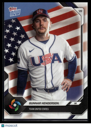 2026 Topps Now World Baseball Classic Gunnar Henderson #USA05 Team Set USA