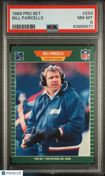 1989 Pro Set Bill Parcells #293 PSA 8