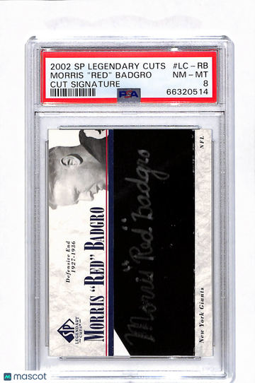 2002 SP Legendary Cuts Cut Signature Morris "red" Badgro #LC-RB PSA 8