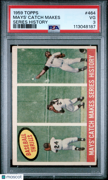1959 Topps Mays' Catch Makes #464 Series History PSA 3