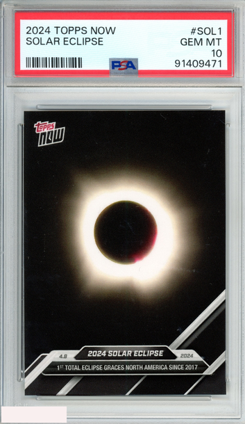 2024 TOPPS NOW SOLAR ECLIPSE #SOL1 PSA 10 GEM MT