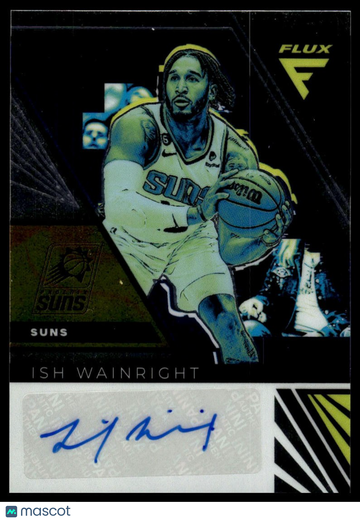 2022-23 Panini Flux Ish Wainright #FS-ISH Flux Signatures AU
