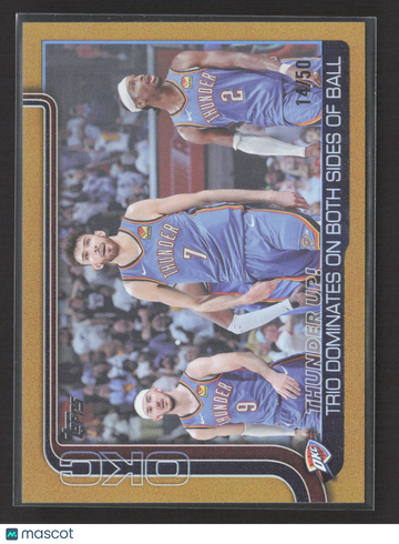 2025 Topps Flagship Chet Holmgren Josh Giddey Shai Gilgeous-Alexander #288 Gold /50