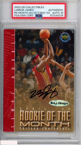 2003 UD ROOKIE OF THE MONTH AUTOGRAPH LEBRON JAMES OCTNOV 03 1 OF 23 PSA AUTO 10