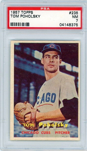 1957 Topps Tom Poholsky #235 PSA 7 P1330