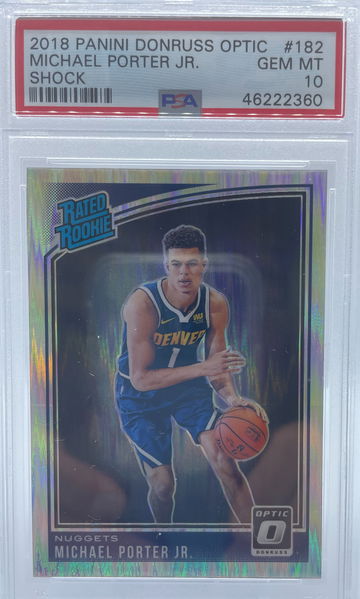 2018 Panini Donruss Optic Michael Porter Jr. SHOCK #182 PSA 10 GEM MINT