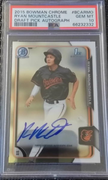 2015 Bowman Chrome AUTO Ryan Mountcastle PSA 10