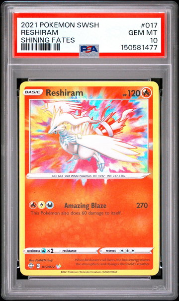 2021 Pokemon Sword and Shield Shining Fates Reshiram #017 PSA 10