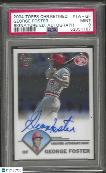 2004 Topps Retired Signature Signature Edition Autograph George Foster #TA-GF Ed. Autograph PSA 9