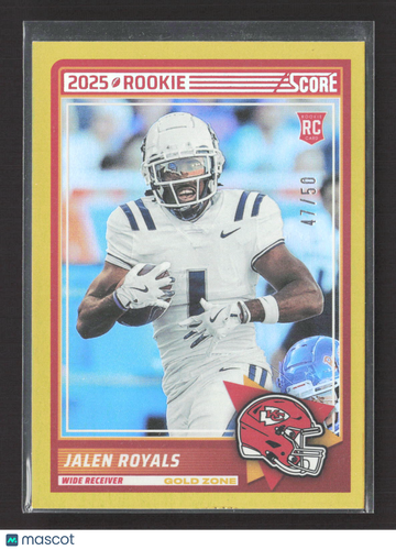 2025 Panini Score Football Jalen Royals #8 Gold Zone RC 47/50