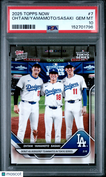 2025 Topps Now Ohtani Yamamoto Sasaki #7 PSA 10