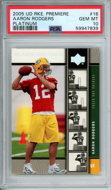 AARON RODGERS 2005 Upper Deck ROOKIE Premiere PLATINUM #16 PSA 10 GEM MINT Green Bay Packers POP 75