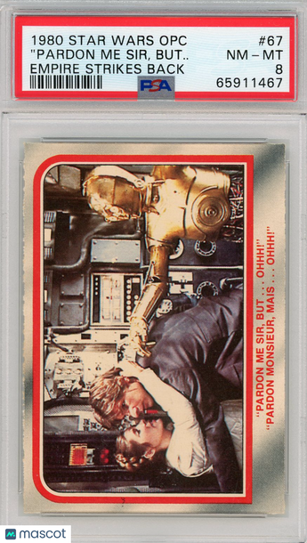 1980 Star Wars Opc Empire Strikes Back "pardon Me Sir, But.. . #67 PSA 8