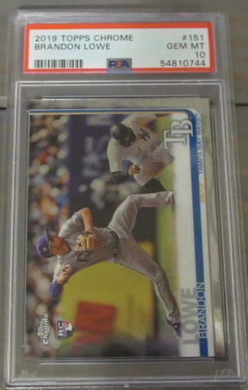Brandon Lowe RC 2019 Topps Chrome #151 PSA 10 Low Pop